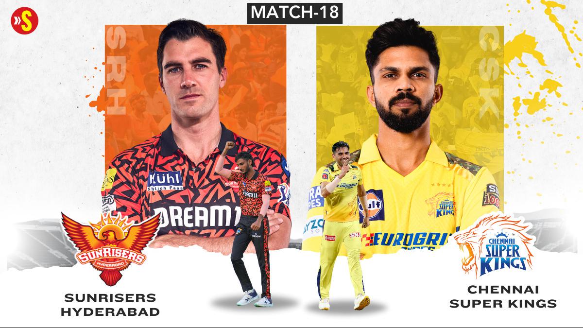 SRH vs CSK Live Score IPL 2024: Chennai Super Kings faces Sunrisers Hyderabad in Hyderabad; Toss at 7 PM; Predicted playing XI